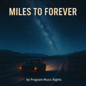 Miles to Forever