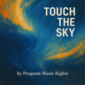 Touch the Sky