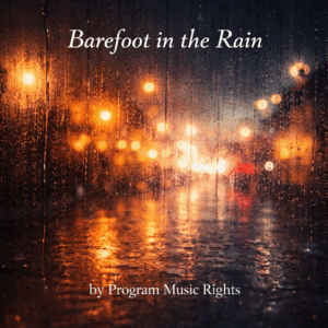 Barefoot in the Rain